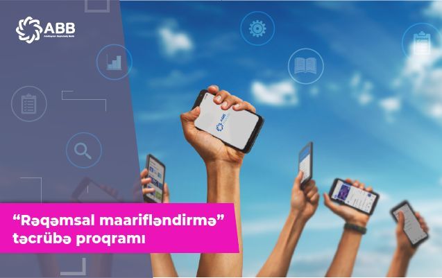 abb-reqemsal-maariflendirme-tecrube-proqramina-start-verir