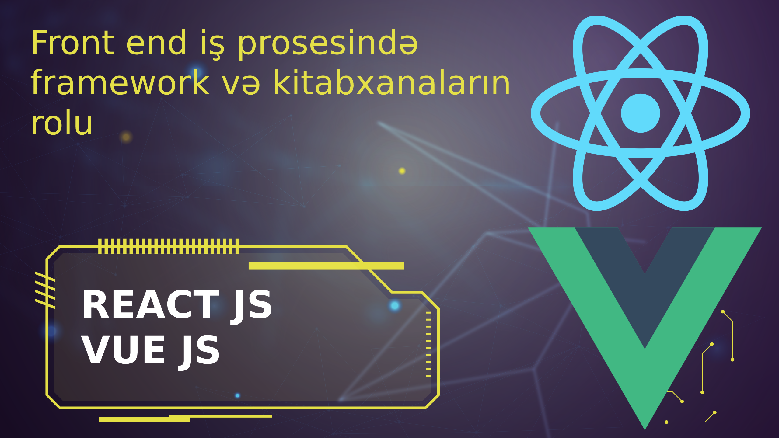 front-end-developerin-is-prosesinde-framework-ve-kitabxanalarin-rolu-vue-js-react-js