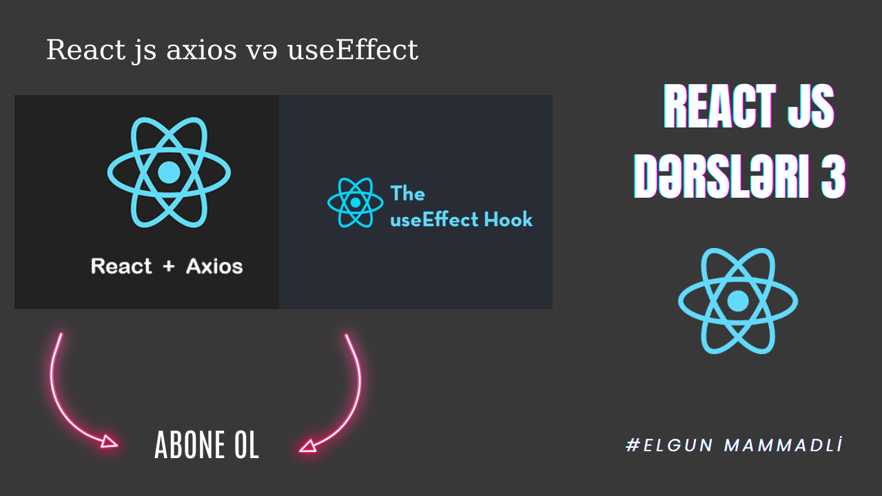 react-js-dersleri-3-axios-ile-sorgu-gondermek-ve-useeffect-istifade-qaydasi