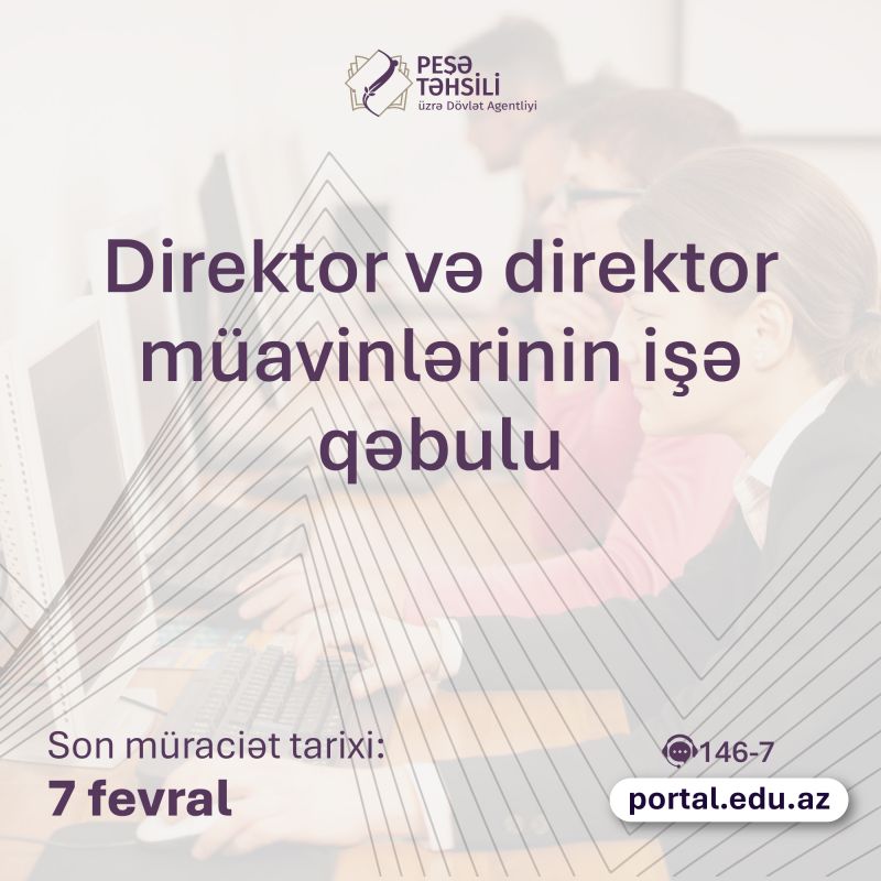 pese-tehsili-muessiselerine-direktor-ve-direktor-muavinlerinin-ise-qebuluna-baslanilir